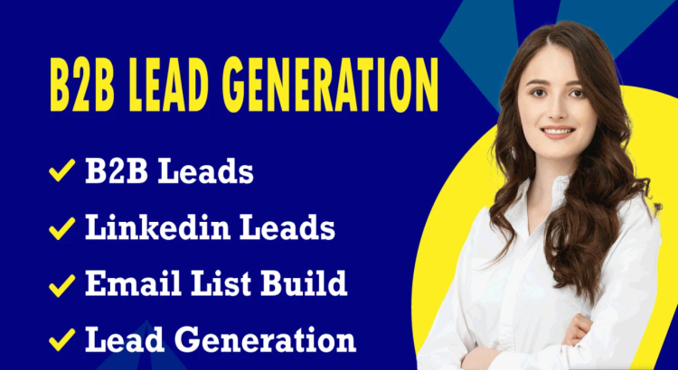 I will provid b2b lead generation, linkedin lead generation and build a prospect email list