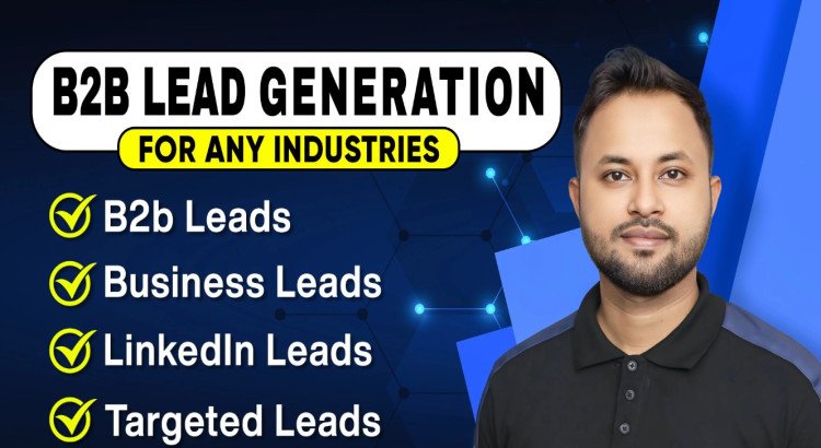 I will provide targeted b2b lead generation for any industries.