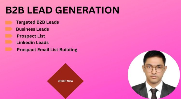 I will do b2b lead generation, prospect list, linkedin leads and list building