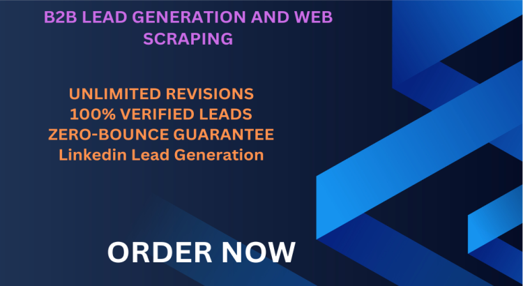 I will provide b2b lead generation, linkedin leads, business leads, and email list building.