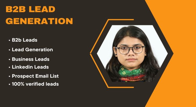 I will do b2b lead generation linkedin lead generation and email list building