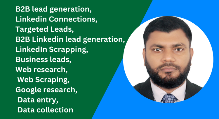 I will help you by providing E-mail List Building and LinkedIn Lead Generation only for $2 hours.